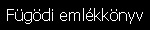 F�g�di eml�kk�nyv